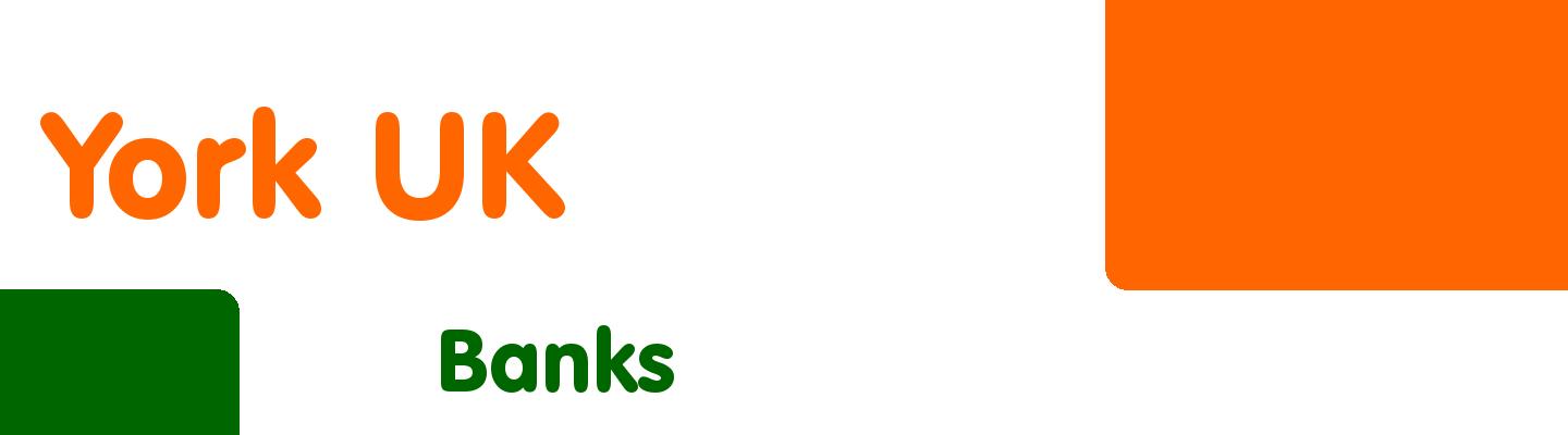 Best banks in York UK - Rating & Reviews